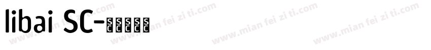 libai SC字体转换